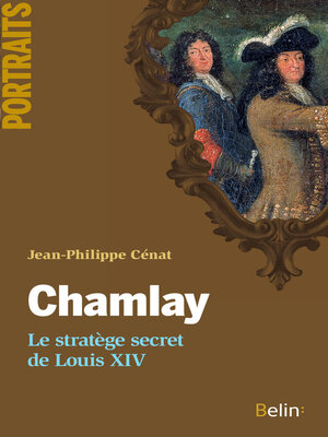 cover image of Chamlay. Le stratège secret de Louis XIV